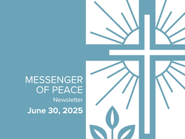 The Messenger of Peace | June 30, 2025