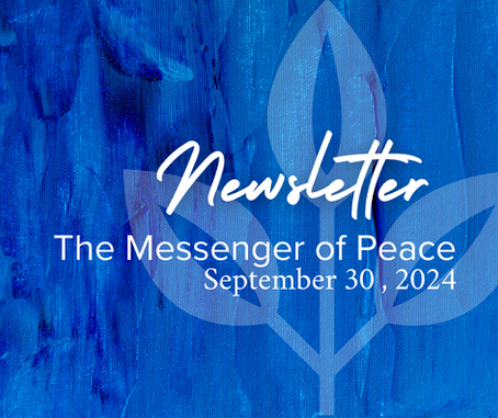 The Messenger of Peace | September 30, 2024