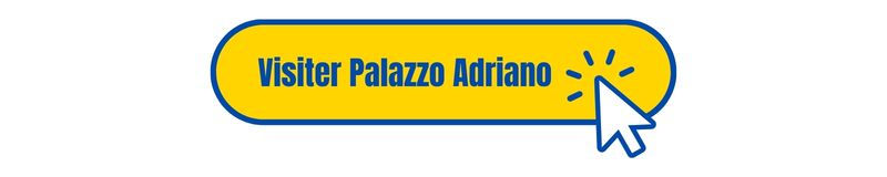 Visiter Palazzo Adriano