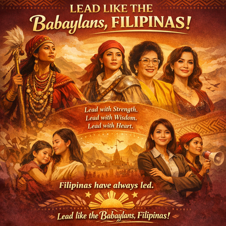 Women's Month 2026: Lead Like the Babaylans, Filipinas!