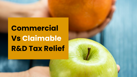 Commercial R&D Projects Vs Claimable Projects for R&D Tax Relief
