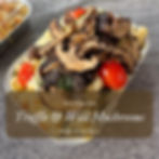 Truffle & Wild Mushroom Delight