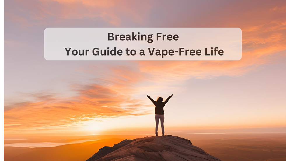 Breaking Free: Your Guide to a Vape-Free Life