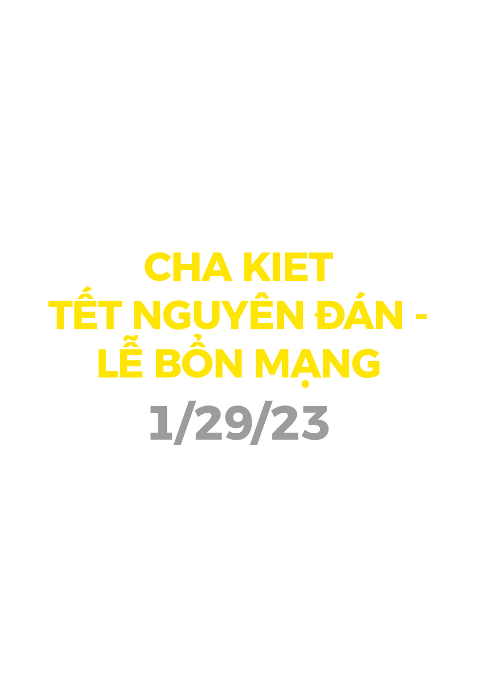 CHA KIET TẾT NGUYÊN ĐÁN - LỄ BỔN MẠNG