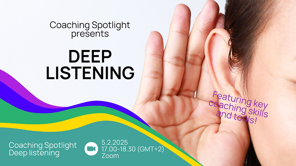 Coaching Spotlight presents: Deep Listening