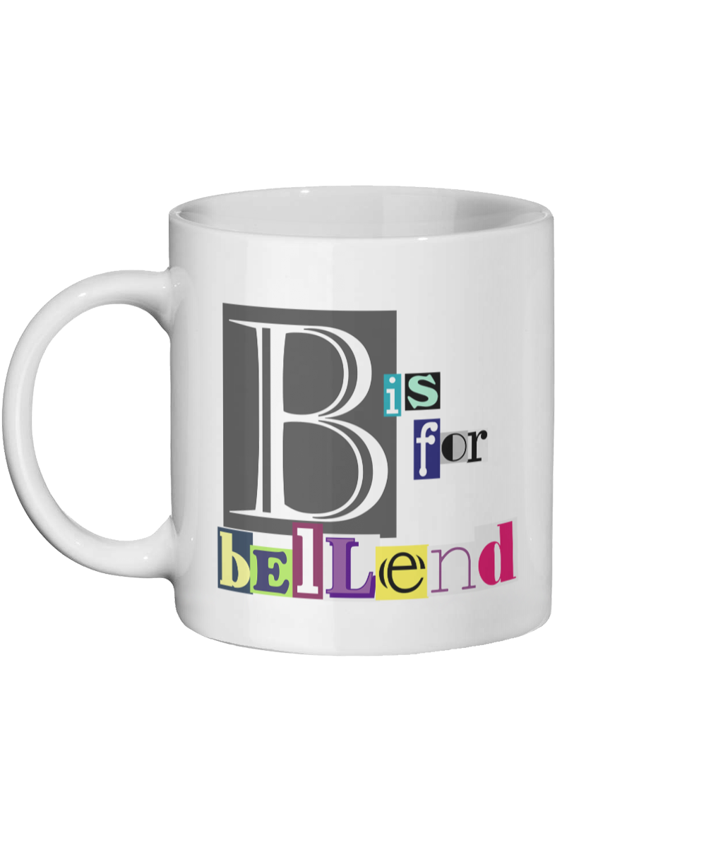 B IS FOR BELLEND