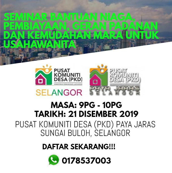 SEMINAR BANTUAN NIAGA, PEMBIAYAAN, GERAN PADANAN DAN KEMUDAHAN MARA UNTUK USAHAWANITA