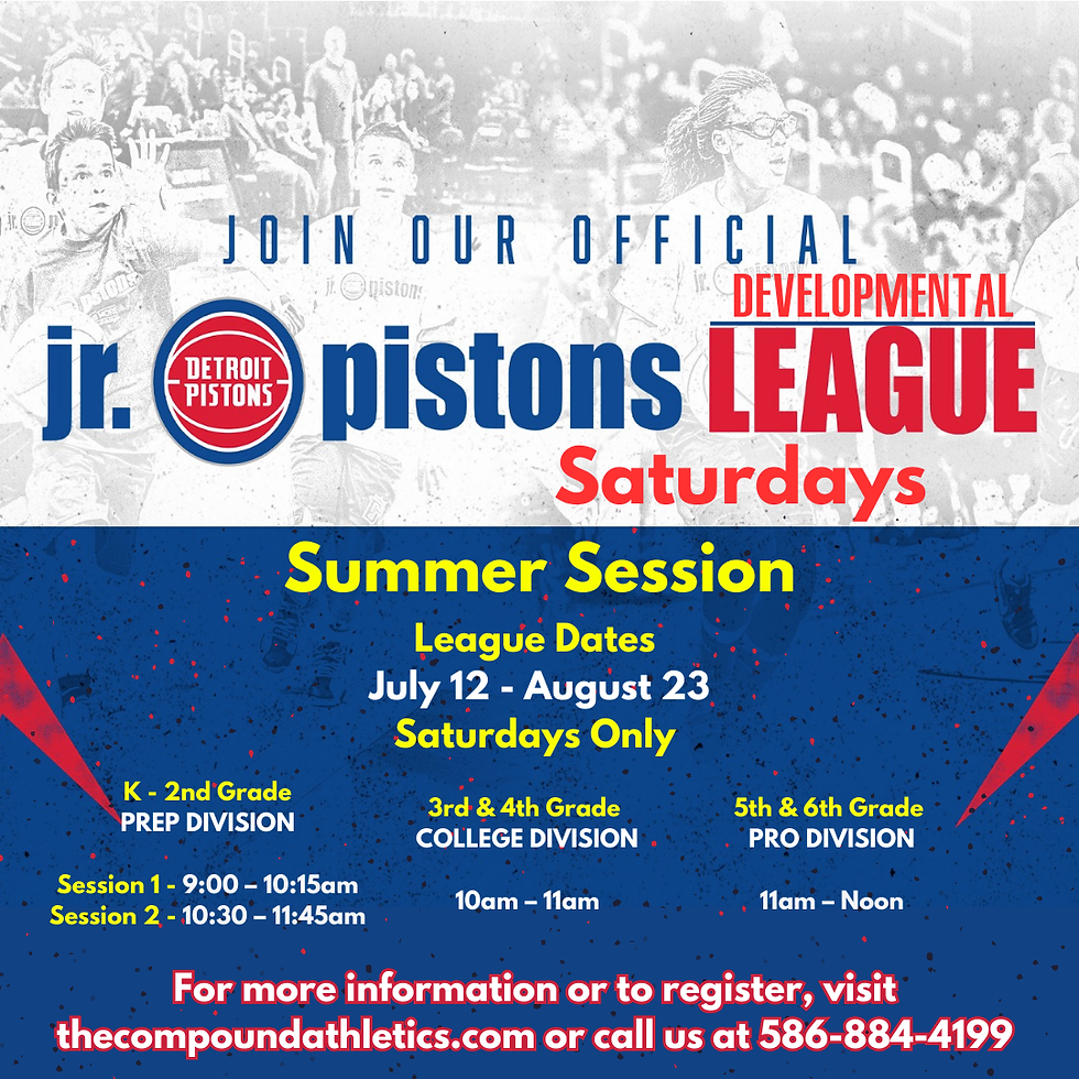 Saturdays Summer Session Jr. Pistons Developmental Program