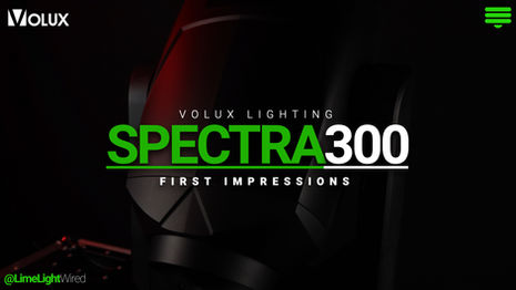 Spectra 300: The Compact & Affordable Workhorse Moving Light From Volux Lighting 