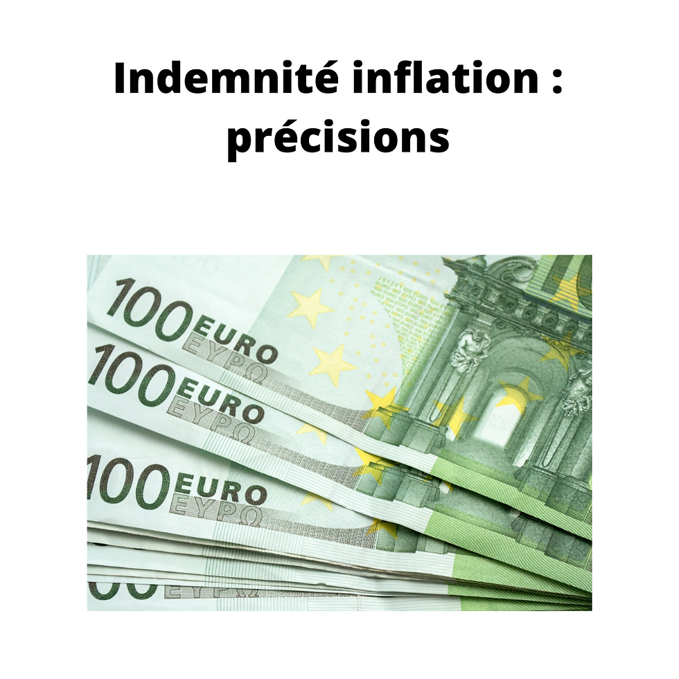 Indemnité inflation : précisions