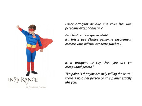 Vous êtes exceptionnel - You are exceptional