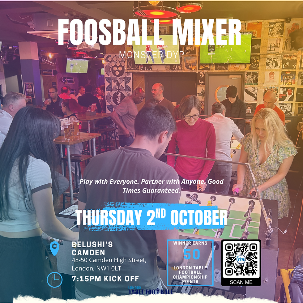 Foosball Mixer @ Belushi's Camden