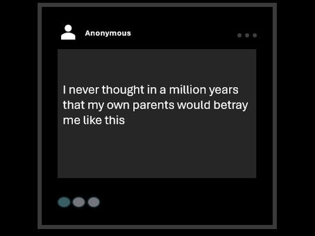 Broken Trust and Betrayal