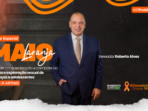 Série especial Maio Laranja