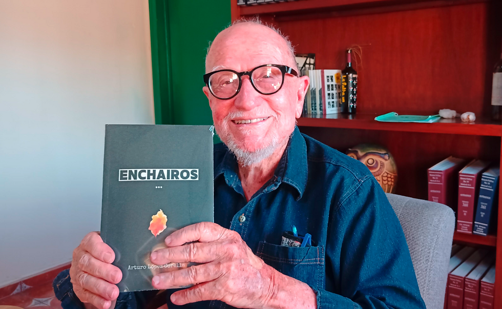 Arturo López Corella presentará “Enchairos”, su más reciente libro