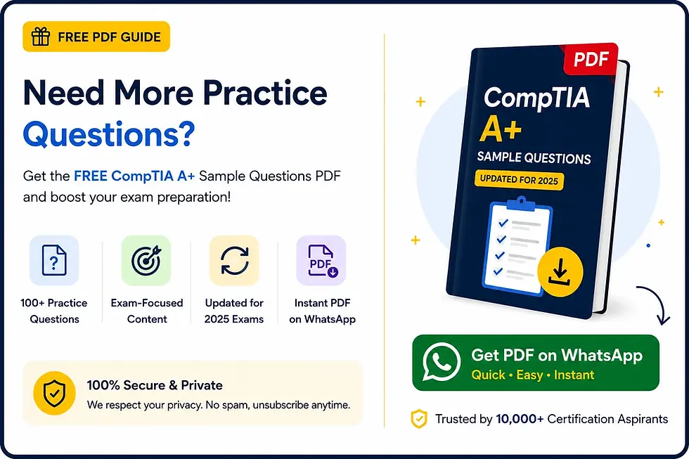 Get Free ACompTIA A+ Certification Exam Questions PDF - CertiMaan.