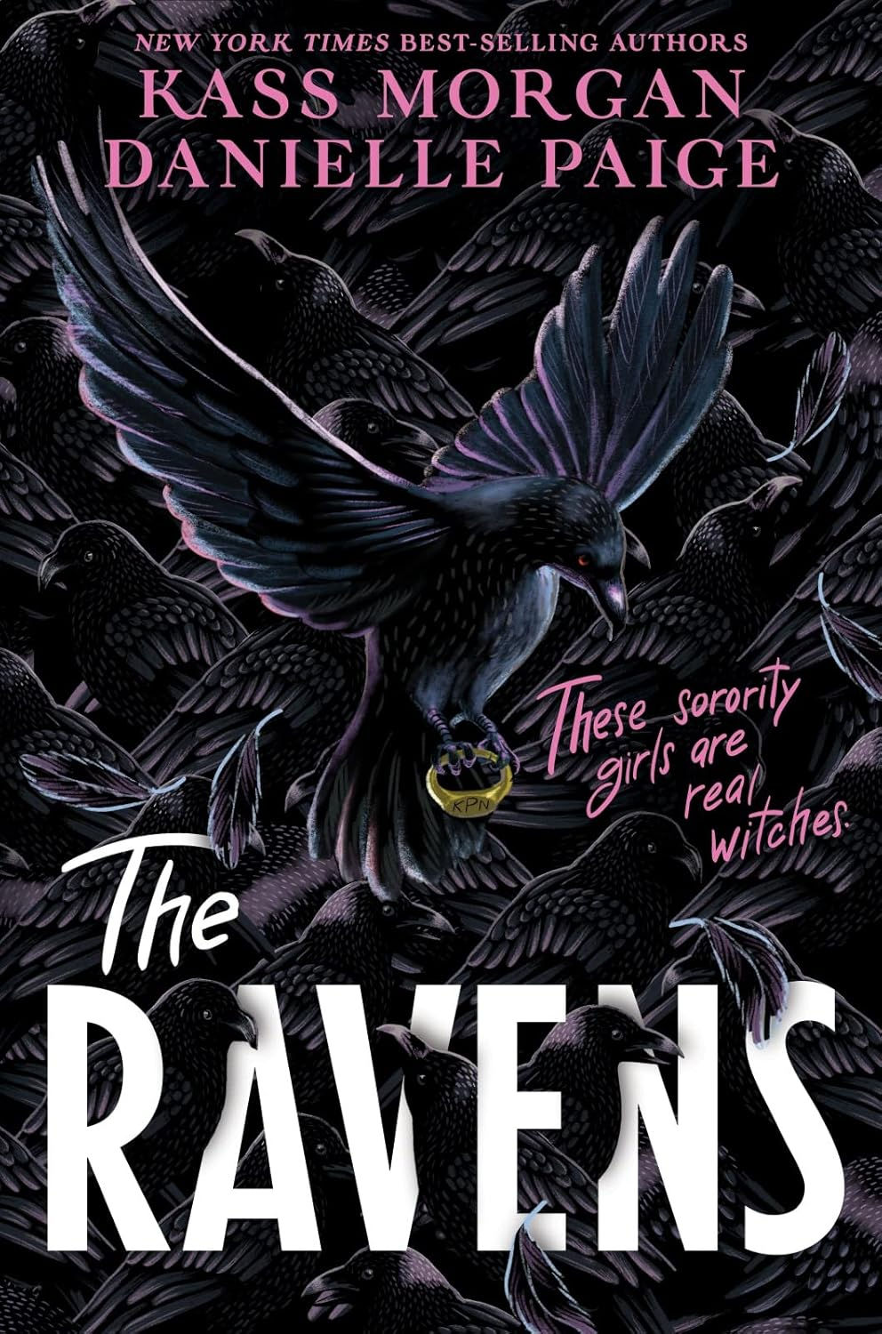 The Ravens - Kass Morgan and Danielle Paige