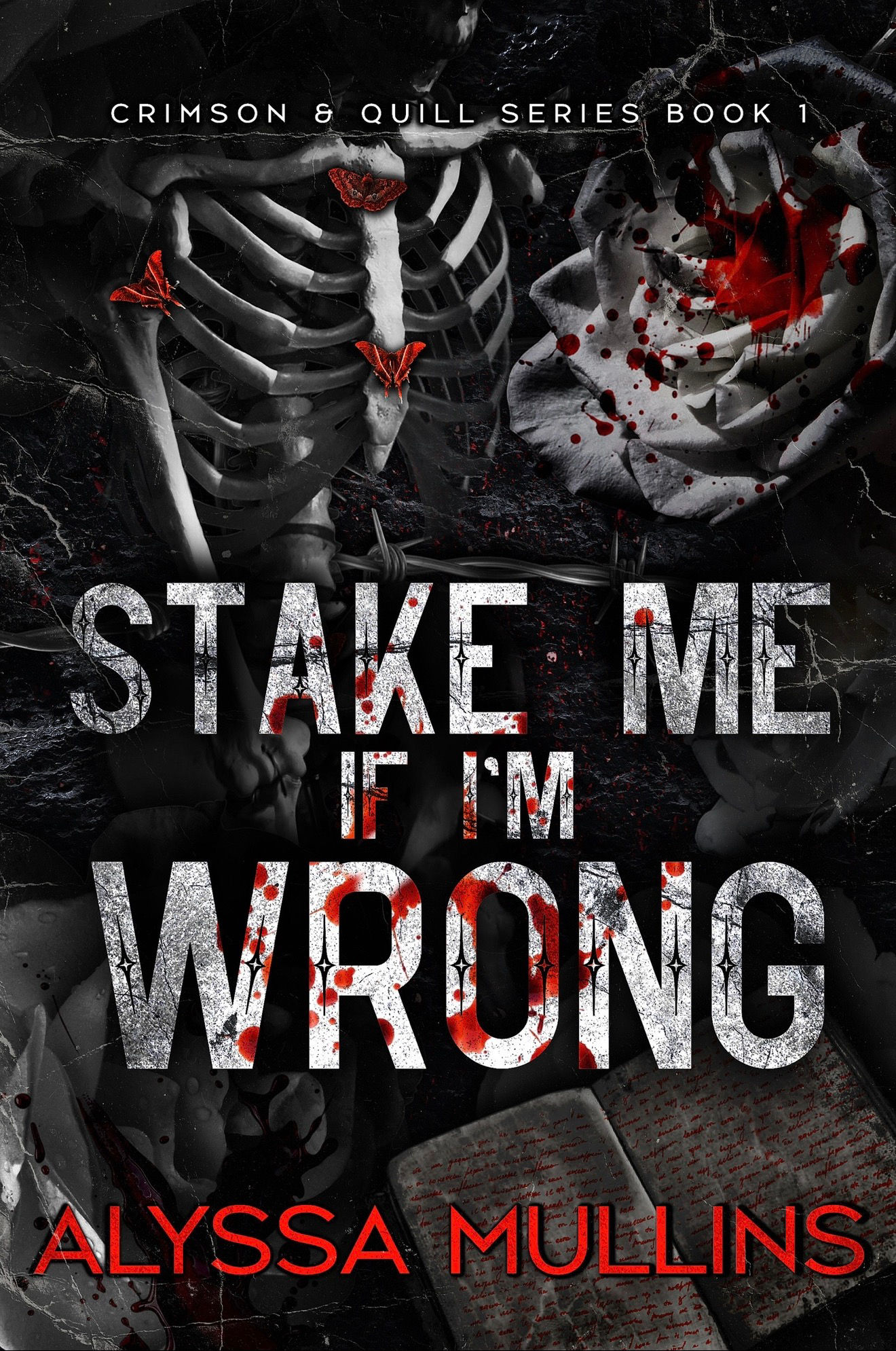 PREORDER Stake Me If I’m Wrong by Alyssa Mullins Standard Edition