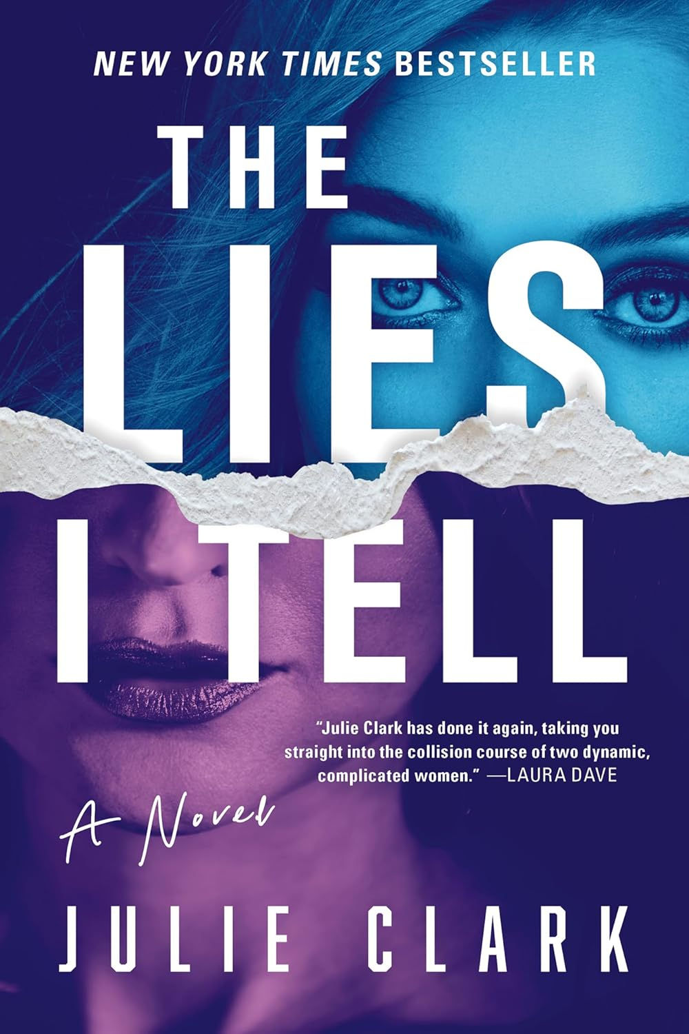 The Lies I Tell - Julia Clark