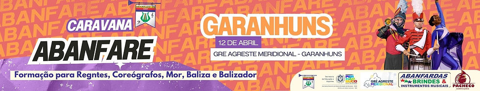 ABANFARE ABRE INSCRIÇÕES PARA A FORMAÇÃO DE REGENTES, COREÓGRAFOS, MORES, BALIZAS E BALIZADORES DO AGRESTE MERIDIONAL