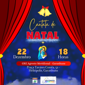 CANTATA NATALINA – GARANHUNS 2025