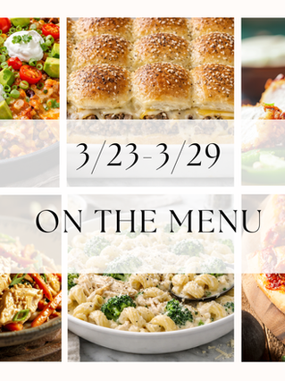 3/23-3/29 On the Menu