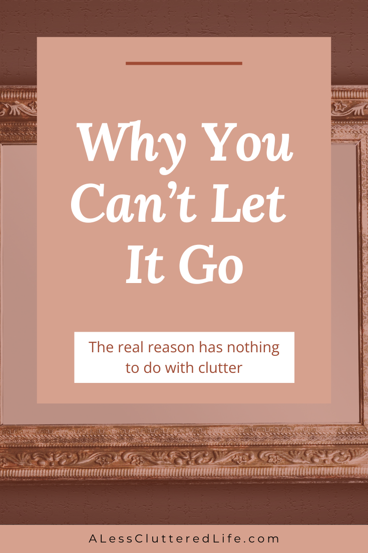 When you declutter, it's like looking in a mirror.