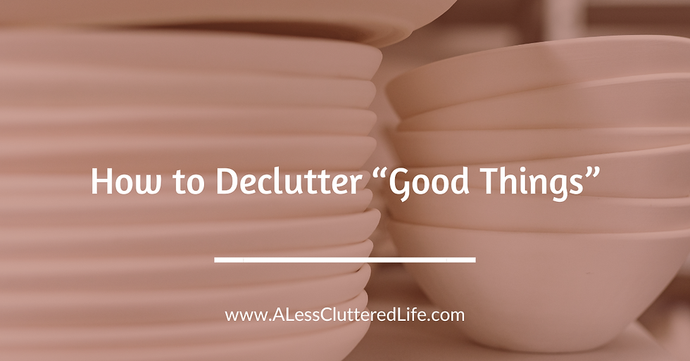 A stack of dishes can be a useful but unused item that people debate decluttering.