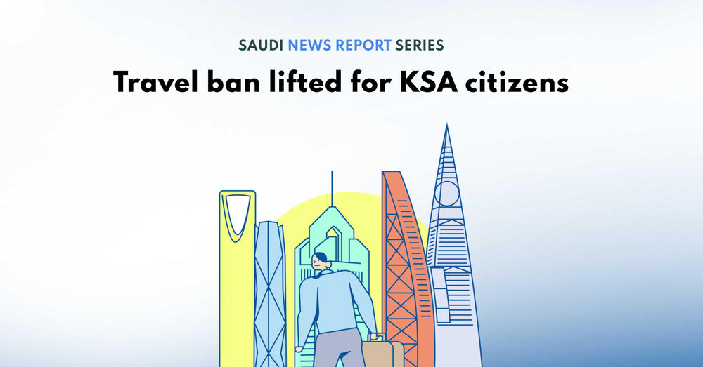 Travel ban lifted for KSA citizens