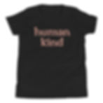 HUMAN. KIND. — YOUTH TEE