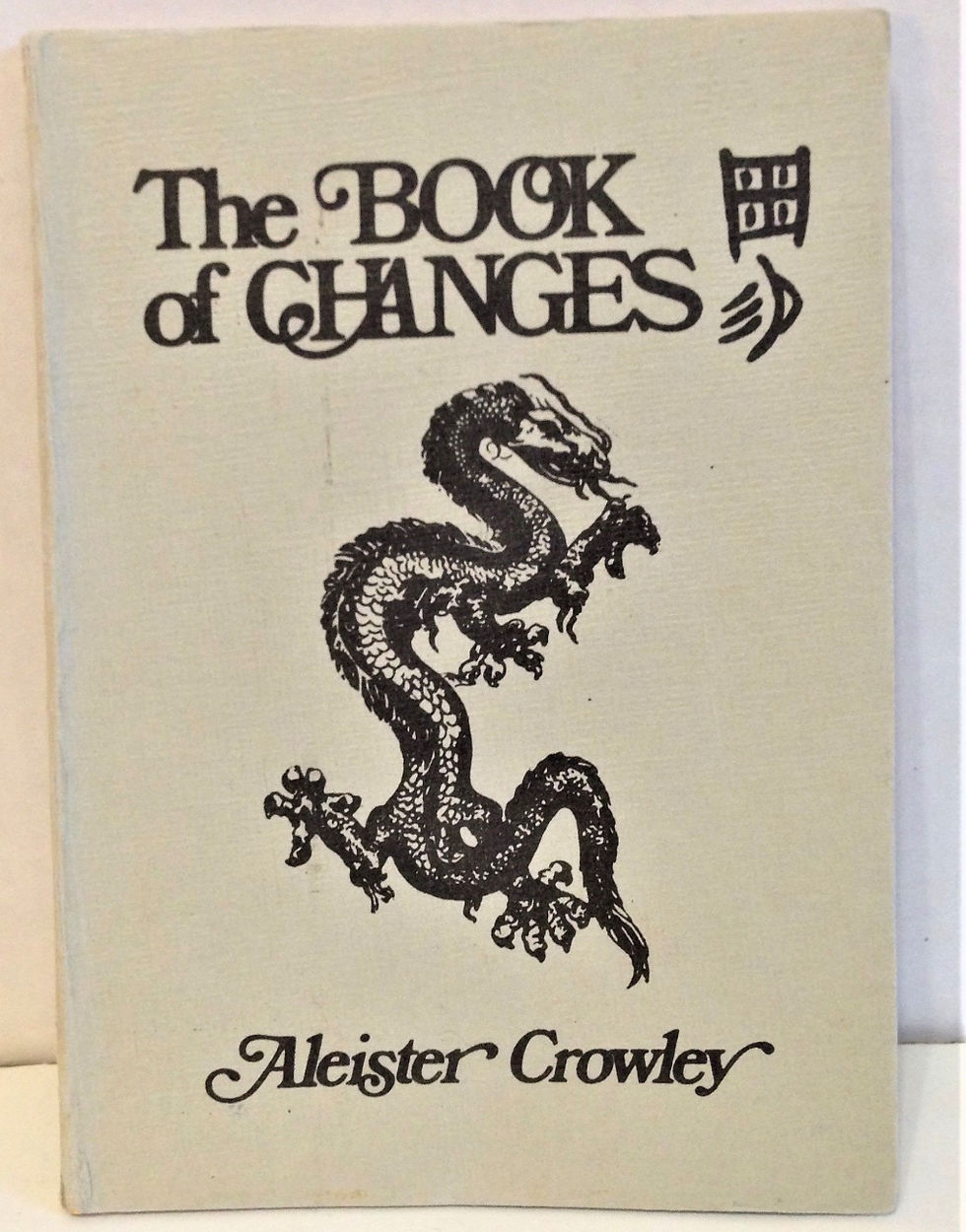 Cover of The I Ching: The Book of Changes by Aleister Crowley. At present, still for sale