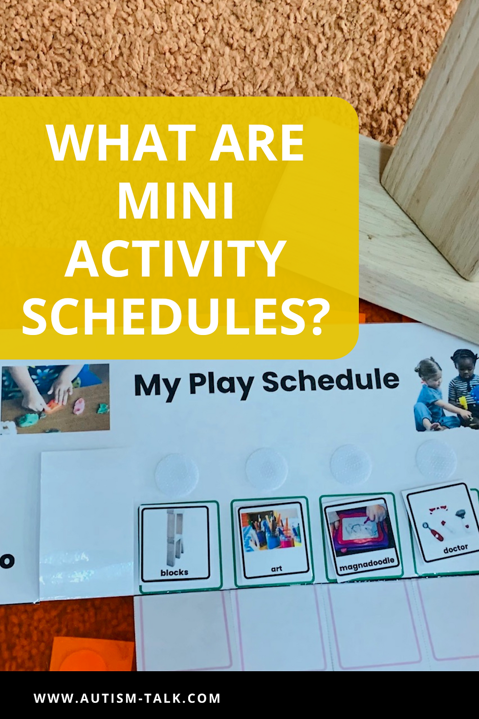 an autism mini activity schedule that says "My Play Schedule" with pictures attached next to toy blocks