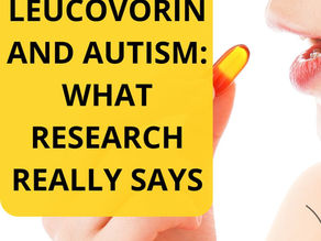 Should parents consider leucovorin for autism? What the research says