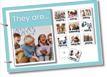 Classroom poster titled They are... with children photos and words like laughing, eating, talking, working, helping, playing, arguing.