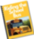 Yellow autism social story titled "Riding the School Bus" features a school bus image with greenery in the background. Spiral binding on the side.