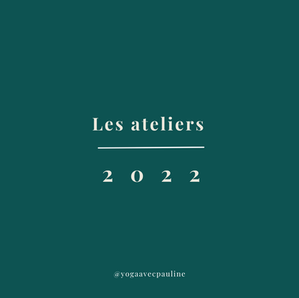 AGENDA | Les ateliers à venir en 2022