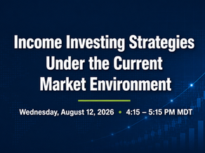 Income Investing Strategies Under the Current Market Environment
