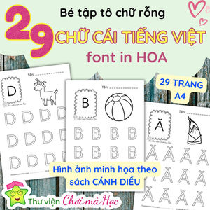 Bé Học Chữ Cái Tiếng Việt với Chữ Rỗng và Tranh Tô Màu | Tiếng Việt Tiền Tiểu Học | Sách Cánh Diều | Font in HOA