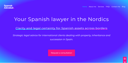 Header 1: Your Spanish lawyer in the Nordics; Header 2: Clarity and legal certainty for Spanish assets across borders; Header 3: Strategic legal advice for international clients dealing with property, inheritance and succession in Spain; CTA: Request a consultation