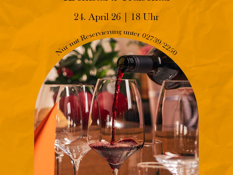 24. 4., Wine & Dine, Gasthaus Tiefenböck, Tiefenfucha