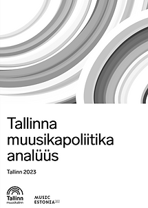 Tallinna muusikapoliitika analüüs.png
