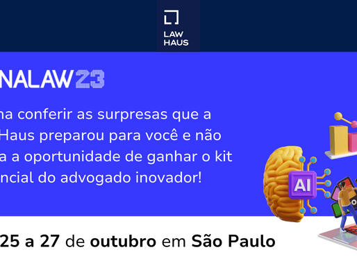 LawHaus na Fenalaw 2023, venha nos visitar