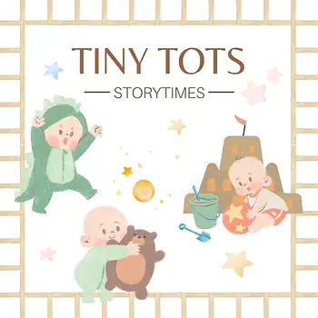 Square—Tiny Tots Storytimes SRP26.png.webp
