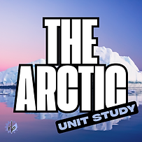 The Arctic Unit Study Graphic (1).png