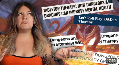 Tabletop Role Playing Games in Therapy