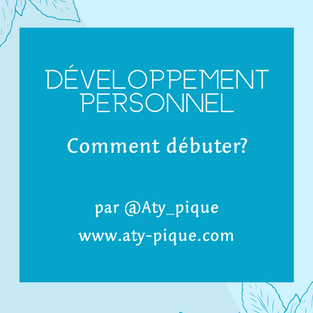 Débuter en développement personnel, par où commencer?