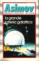 Asimov's "La Grande Lotteria Galattica": Sci-fi book cover