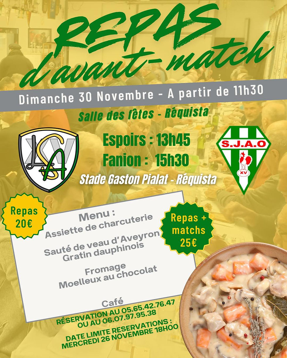 30/11, REPAS d'avant match LSA XV à REQUISTA (12170)
