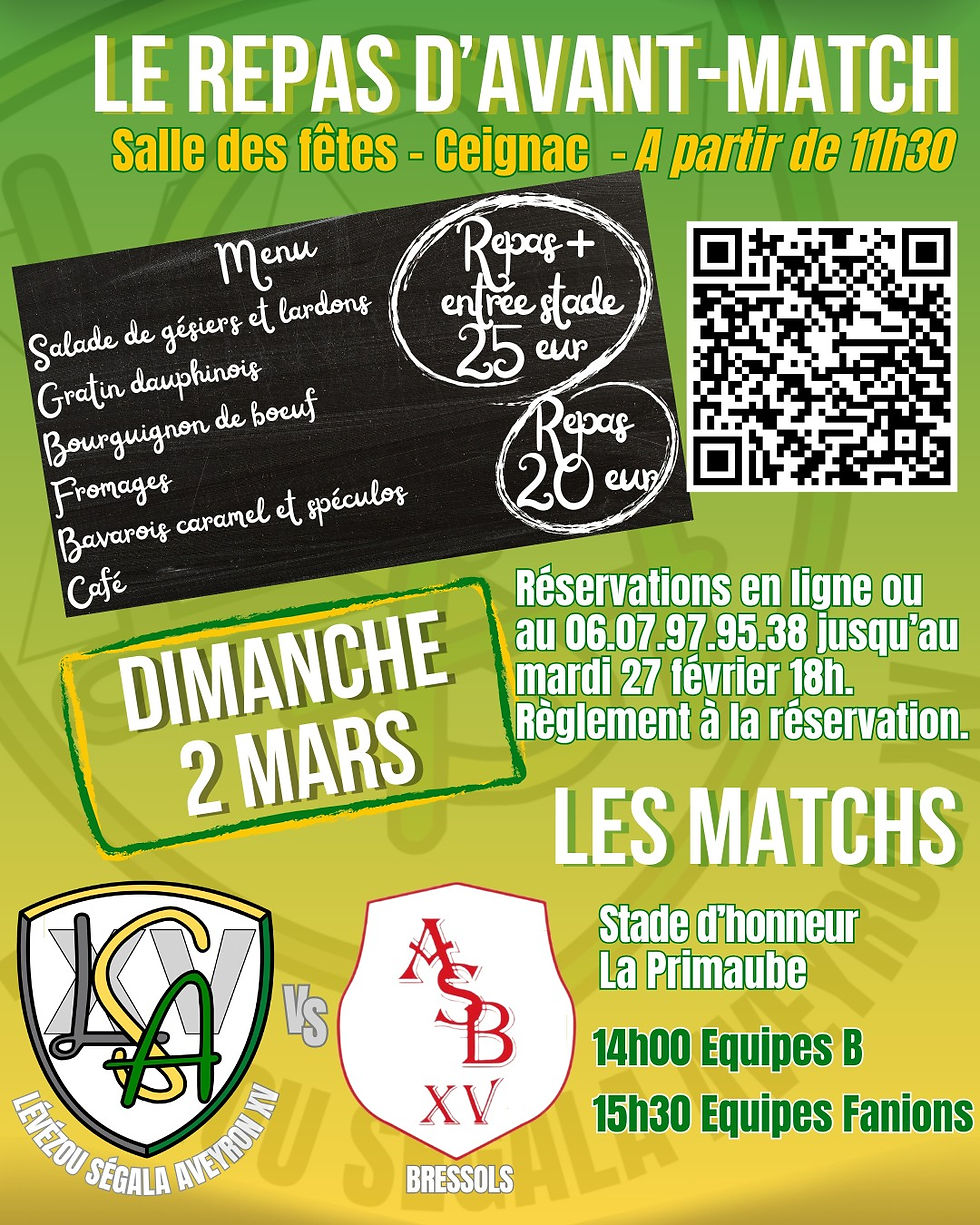 2/03 : REPAS d'avant match LSA XV à CEIGNAC (12450)
