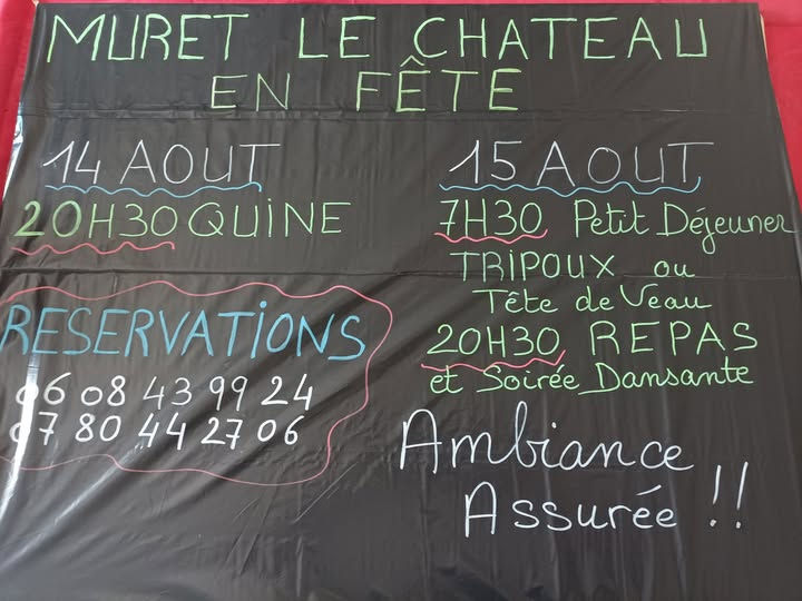 14 & 15/08, FETE VOTIVE à MURET LE CHATEAU (12330)